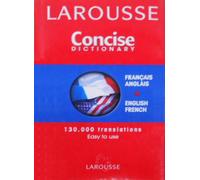 Larousse Concise Dictionary: French-English