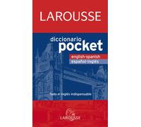 Larousse diccionario pocket english-spanish espanol-ingles / Larousse Pocket Dictionary English-Spanish Spanish-English