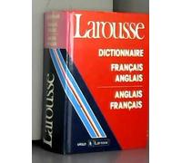 Larousse French-English/English French Dictionaries: Dictionnaire Bilingue Apollo