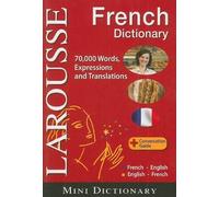 Larousse Mini Dictionary: French-English / English-French