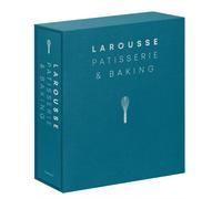 Larousse Patisserie and Baking: The ultimate expert guide, with more than 200 recipes and step-by-step techniques and produced as a hardback book in a beautiful slipcase (Editions Larousse)