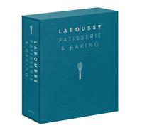 Larousse Patisserie and Baking: The ultimate expert guide, with more than 200 recipes and step-by-step techniques and produced as a hardback book in a beautiful slipcase (Editions Larousse)
