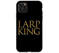 LARP King Live Action Role Play Fun For Dad Brother LARPING Case for iPhone 11 Pro Max
