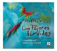 Christina Pluhar - Los Pajaros Perdidos