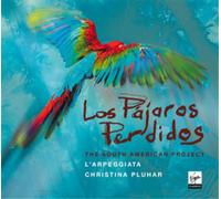 Christina Pluhar - Los Pajaros Perdidos
