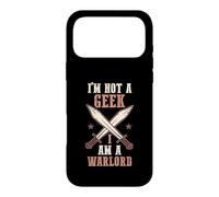 Larper Sword Fighting | Funny I'm Not A Geek I Am A Warlord Case for iPhone 17 Pro Max