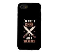 Larper Sword Fighting | Funny I'm Not A Geek I Am A Warlord Case for iPhone SE (2020) / 7/8