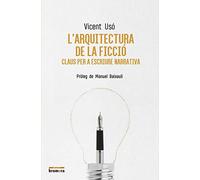 L'arquitectura de la ficció: Claus per a escriure narrativa: 27 (Textures)