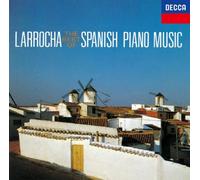 Larrocha - Favourite Spanish Piano Works
