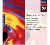 Khachaturian: Piano Concerto, Violin Concerto, Masquerade Suite, Symphony 2