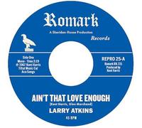 Larry Atkins - Larry Atkins - Ain't That Love Enough / Lighten Up [VINYL]