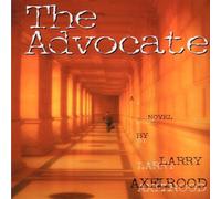 Larry Axelrood The Advocate Hardcover Book Larry Axelrood Multicolor