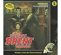 Larry Brent Classics - Folge 05-Nachts,Wenn die Toten Kommen