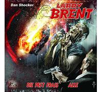 Larry Brent - Die Pest fraß alle (15) (Original Dan Shocker Hörspiele)