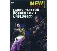 Larry Carlton And Robben Ford – Unplugged – DVD
