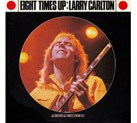 Larry Carlton - Eight Times Up