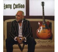 Larry Carlton - Greatest Hits Rerecorded, Vol. 1