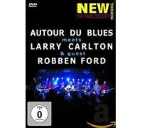 Larry Carlton, Robben Ford And Autour Du Blues - Paris Concert [2006] [2008]