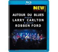 Larry Carlton/Robben Ford/Autour Du Blues: Paris Concert [Blu-ray]