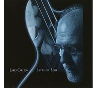 Larry Carlton - Saphire Blue