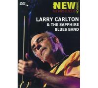 Larry Carlton & The Sapphire Blues Band