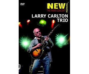 Larry Carlton Trio: The Paris Concert [DVD] [2012]