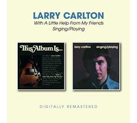CARLTON LARRY - LITTLE HELP / SINGING/PLAYING - New CD - Z2z