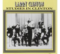 Larry Clinton - Studies in Clinton