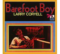 Larry Coryell - Barefoot Boy