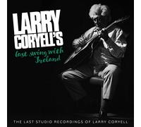 Larry Coryell - Last Swing With Ireland