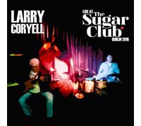 Larry Coryell - Live At The Sugar Club Dublin 2016