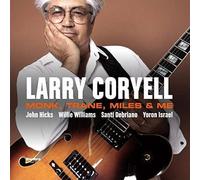 Larry Coryell - Monk, Trane, Miles & Me Vinyl LP HIGHLIGHT