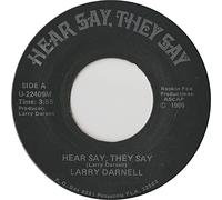 Larry Darnell - Hear Say, They Say-7" 45