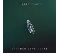 Larry Fleet - Another Year Older - 12" Coloured Vinyl (Green, US Import) - Alive AG - 2026