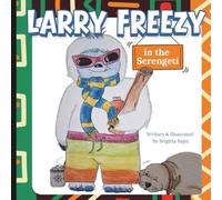 Larry Freezy in the Serengeti
