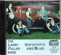 LARRY FULLER BAND-unfaithful and blue ATTEIRAM CD