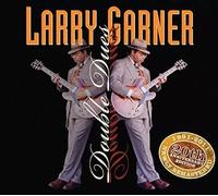 Larry Garner - Double Dues: Twentieth Anniversary Edition