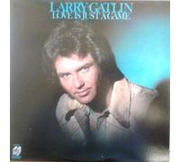 Larry Gatlin - Love Is Just A Game