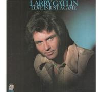 LARRY GATLIN - LOVE IS JUST A GAME LP (VINYL) UK MONUMENT 1977 (Katalog-Nummer: MNT82382)