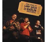 Larry Gatlin & The Gatlin Brothers - Evening With Larry Gatlin & The Gatlin Brothers