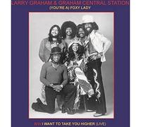 Larry Graham & Graham Central - You're a Foxy Lady [7" VINYL]