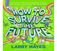 Larry Hayes How to Survive The Future Paperback Book in White Larry Hayes White