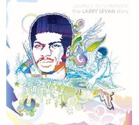 Larry Levan - Journey Into Paradise - The Larry Levan Story