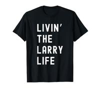 Larry Living The Larry Life Name Value Graphic T-Shirt