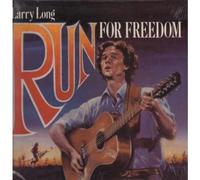Larry Long - Run For Freedom LP (Vinyl Album) US Flying Fish