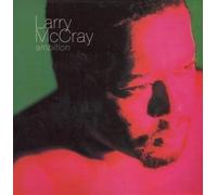 LARRY MCCRAY - AMBITION 12 INCH (12" SINGLE) UK POINTBLANK 1990 (Katalog-Nummer: POBT1)