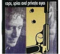 Larry Mills Orchestra - Cops, Spies And Private Eyes