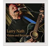 Larry Nath - Visions and Revisions