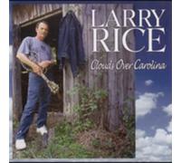 Larry Rice - Clouds Over Carolina