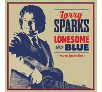 Larry Sparks – Lonesome And Blue: More Favorites – Rebel